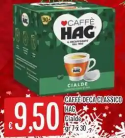 IperSisa Caffè deca classico hag cialde offerta
