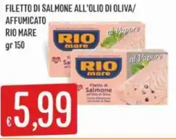 IperSisa Filetto di salmone all'olio di oliva/ affumicato RIO MARE offerta
