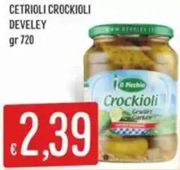 IperSisa Cetrioli crockioli DEVELEY offerta