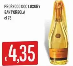 IperSisa Prosecco doc luxury SANT'ORSOLA offerta