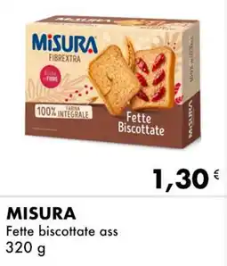 Iper Tosano MISURA Fette biscottate ass offerta