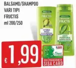 IperSisa Balsamo/shampoo FRUCTIS offerta