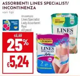 Pan Assorbenti lines specialist/ incontinenza offerta
