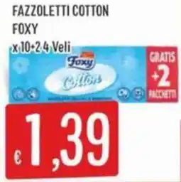 IperSisa Fazzoletti cotton FOXY offerta