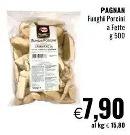 Famila PAGNAN Funghi Porcini a Fette offerta