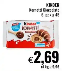 Famila KINDER Kornetti Cioccolato offerta