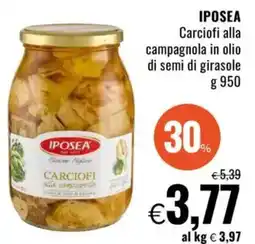 Famila IPOSEA Carciofi alla campagnola in olio di semi di girasole offerta