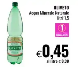 Famila ULIVETO Acqua Minerale Naturale offerta