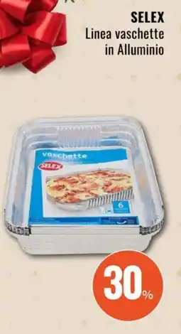 Famila SELEX Linea vaschette in Alluminio offerta