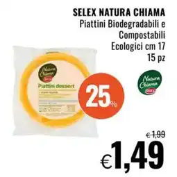 Famila SELEX NATURA CHIAMA Piattini Biodegradabili e Compostabili Ecologici cm 17 offerta
