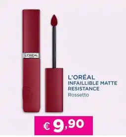 Acqua & Sapone L'ORÉAL INFAILLIBLE MATTE RESISTANCE Rossetto offerta