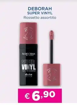 Acqua & Sapone DEBORAH SUPER VINYL Rossetto assortito offerta