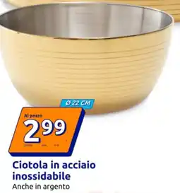 Action Ciotola in acciaio inossidabile offerta