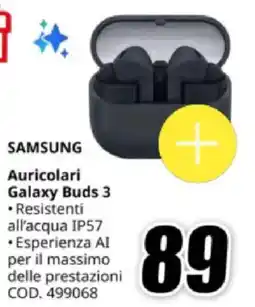 MediaWorld SAMSUNG Auricolari Galaxy Buds 3 offerta