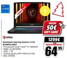 MediaWorld msi Notebook Gaming Katana 15 HX B14WFK-036IT offerta