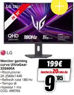 MediaWorld LG Monitor gaming curvo UltraGear 32G600A offerta