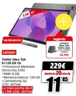 MediaWorld Lenovo Tablet Idea Tab 8+128 GB 5G offerta