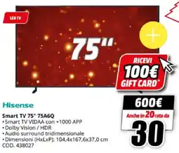 MediaWorld Hisense Smart TV 75" 75A6Q offerta