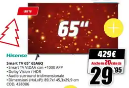 MediaWorld Hisense Smart TV 65" 65A6Q offerta