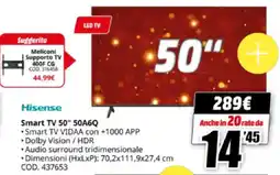 MediaWorld Hisense Smart TV 50" 50A6Q offerta