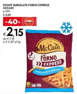 Bennet Patate surgelate forno express MCCAIN offerta