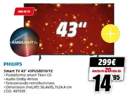 MediaWorld PHILIPS Smart TV 43" 43PUS8010/12 offerta