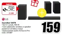 MediaWorld LG Soundbar S40TR offerta