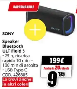 MediaWorld SONY Speaker Bluetooth ULT Field 5 offerta