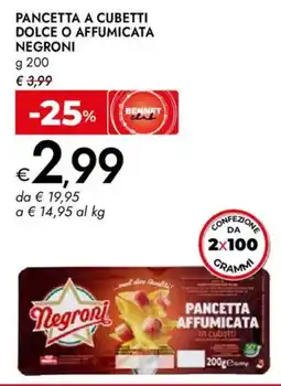 Bennet Pancetta a cubetti dolce o affumicata NEGRONI offerta