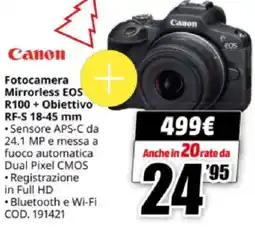 MediaWorld Canon Fotocamera Mirrorless EOS R100 + Obiettivo RF-S 18-45 mm offerta