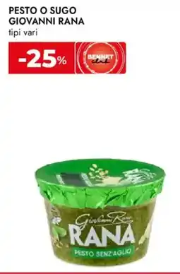 Bennet Pesto o sugo GIOVANNI RANA offerta