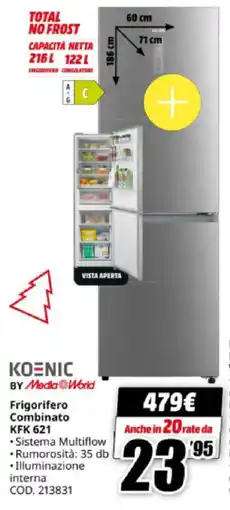 MediaWorld KOENIC Frigorifero Combinato KFK 621 offerta