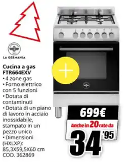 MediaWorld LA GERMANIA Cucina a gas FTR664EXV offerta