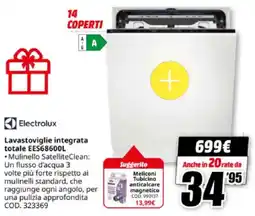 MediaWorld Electrolux Lavastoviglie integrata totale EES68600L offerta