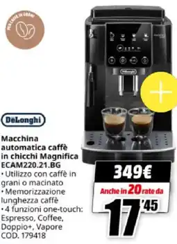 MediaWorld DeLonghi Macchina automatica caffè in chicchi Magnifica ECAM220.21.BG offerta