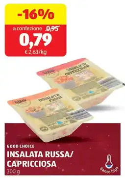 ALDI Good choice insalata russa/ capricciosa offerta
