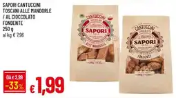 IperFamila Sapori cantuccini toscani alle mandorle / al cioccolato fondente offerta