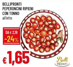 IperFamila Bellipronti peperoncini ripieni con tonno offerta