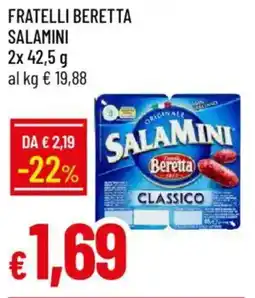 IperFamila Fratelli beretta salamini offerta