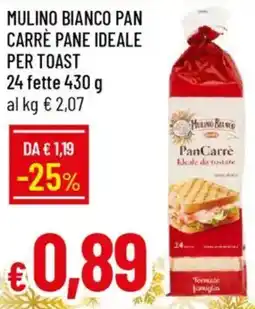 IperFamila Mulino bianco pan carrè pane ideale per toast offerta