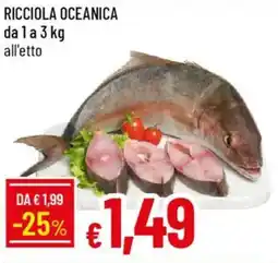 IperFamila Ricciola oceanica offerta