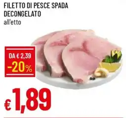 IperFamila Filetto di pesce spada decongelato offerta
