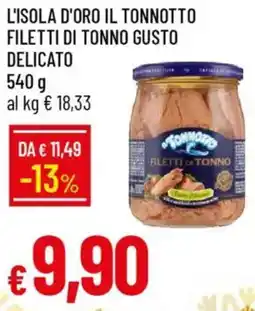 IperFamila L'isola d'oro il tonnotto filetti di tonno gusto delicato offerta