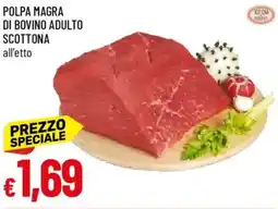 IperFamila Polpa magra di bovino adulto scottona offerta