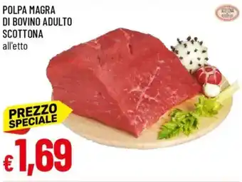 IperFamila Polpa magra di bovino adulto scottona offerta