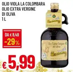IperFamila Olio viola la colombara olio extra vergine di oliva offerta