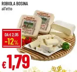 IperFamila Robiola bosina offerta