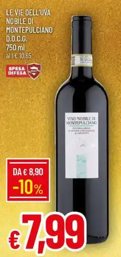 IperFamila Le vie dell'uva nobile di montepulciano d.o.c.g. offerta