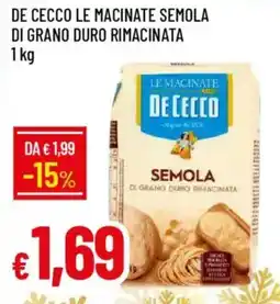 IperFamila De cecco le macinate semola di grano duro rimacinata offerta