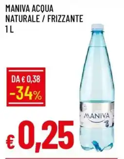 IperFamila Maniva acqua naturale / frizzante offerta